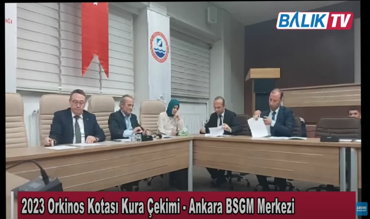 2023 Yılı Orkinos Kotası Kura Çekimi - 6 Nisan 2023