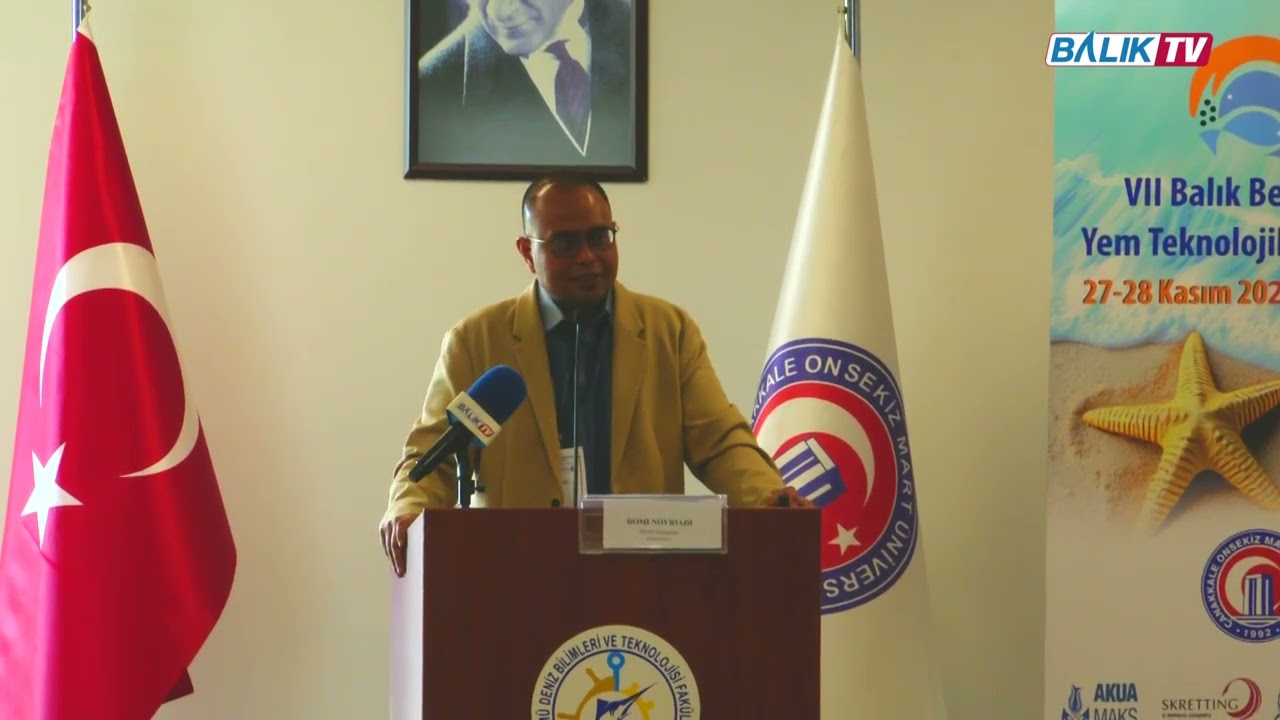 Sn. Dr. Romi Novriadi Sunumu | ÇOMÜ VII. Balık Besleme ve Yem Teknolojileri Çalıştayı | Balık TV