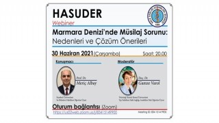“Marmara Denizi’nde Müsilaj Sorunu: Nedenleri ve Çözüm Önerileri” Başlıklı Toplantı Duyurusu