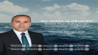 "Su, Doğa ve Gelecek" Başlıklı Toplantı Duyurusu