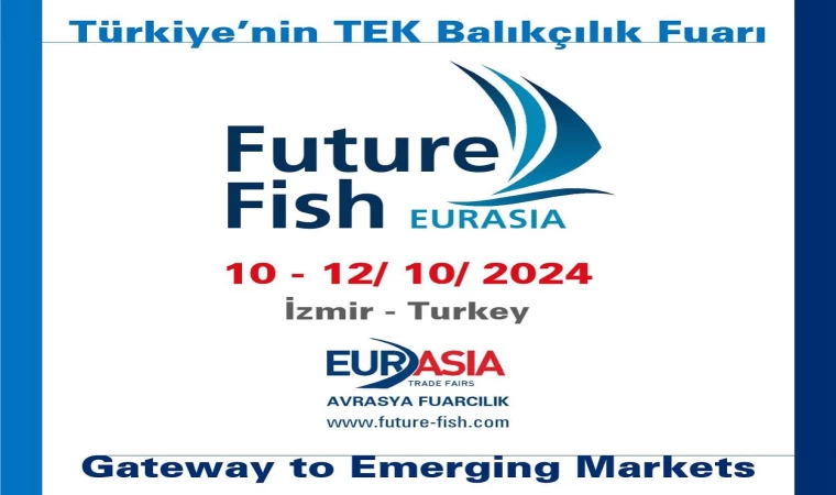 Future Fish Eurasia 10-12 Ekim 2024 Tarihlerinde İzmir'de | Balık TV #balıktv